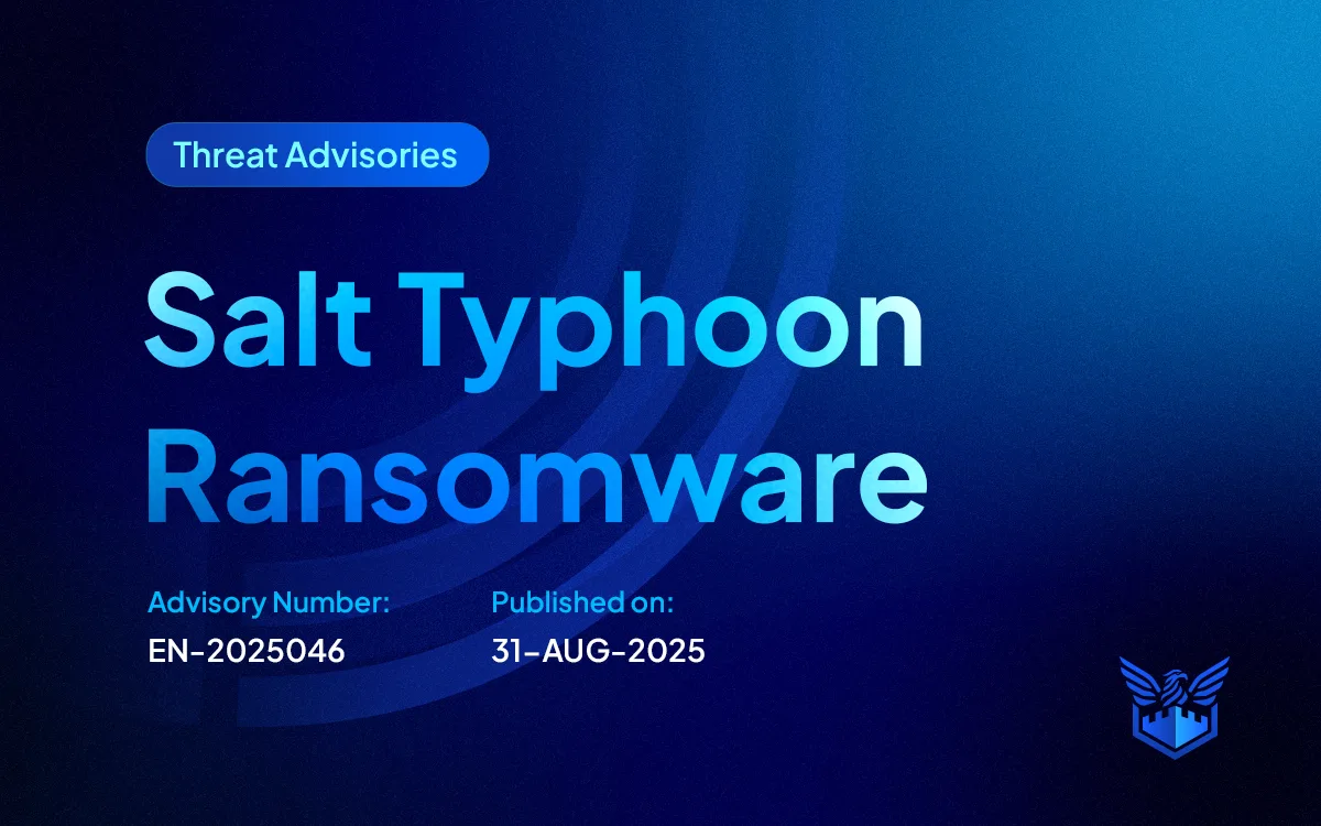 Salt Typhoon Ransomware Threat Advisories
