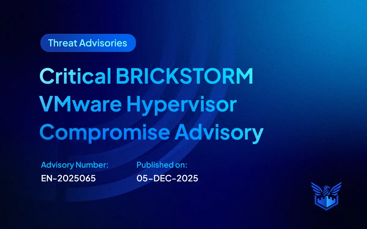 Critical BRICKSTORM VMware Hypervisor Compromise Advisory image