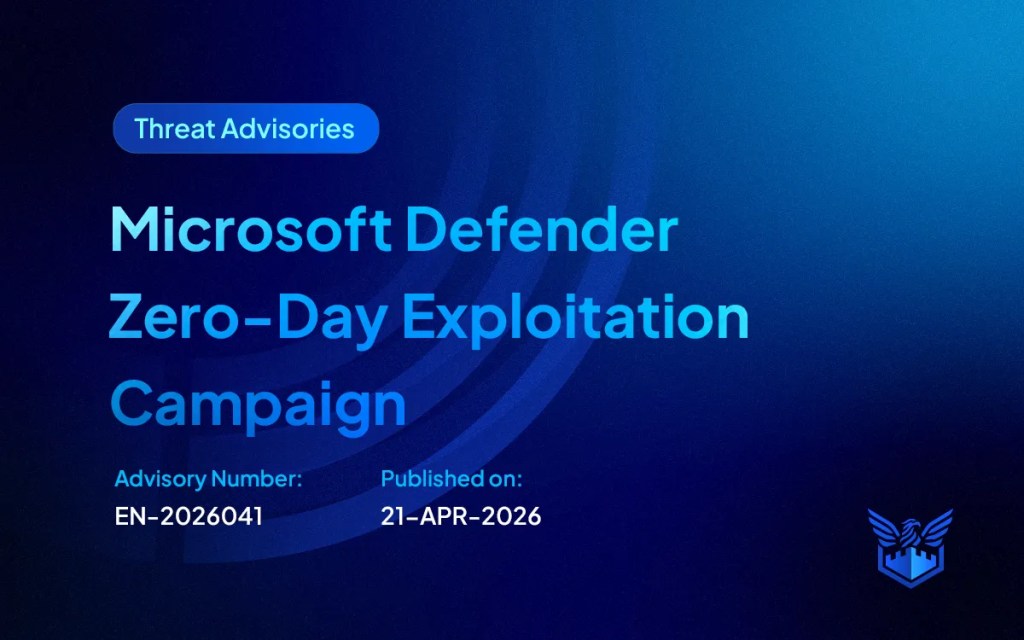 Microsoft Defender Zero-Day Exploitation Campaign
